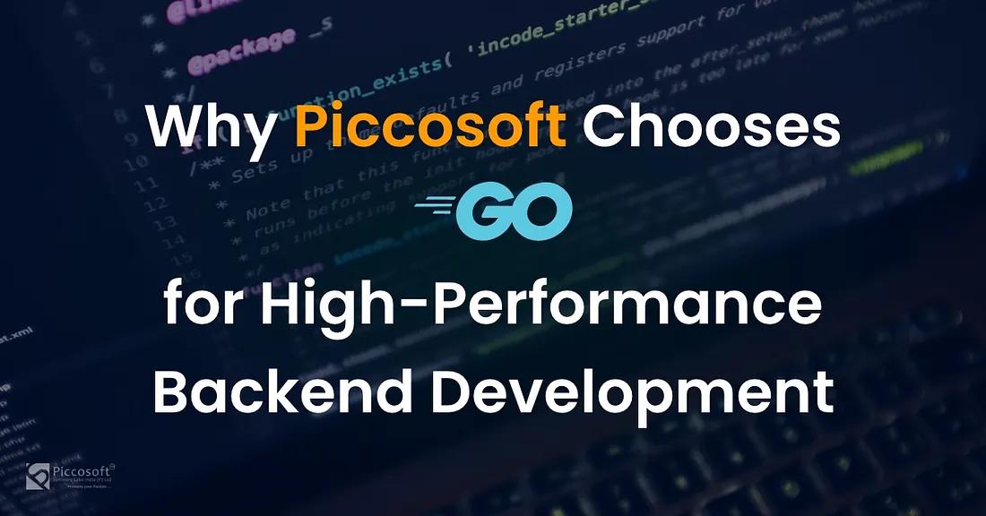 Why Golang Is the Preferred Language for High-Performance Backend Development